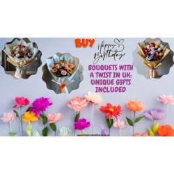 Buy Happy Birthday Bouquets with a Twist In UK: Unique Gifts Included